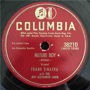Frank Sinatra With The Jeff Alexander Choir / Frank Sinatra - Nature Boy /  ...