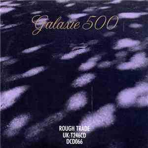 Galaxie 500 - Blue Thunder