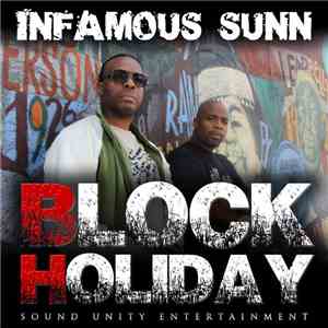 Infamous Sunn, Prodigal Sunn, Twin Gambino - Block Holiday