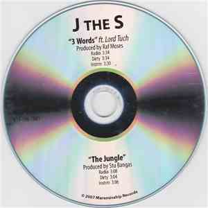J The S - 3 Words / The Jungle