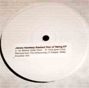 James Hardway - Bastard Son Of Swing