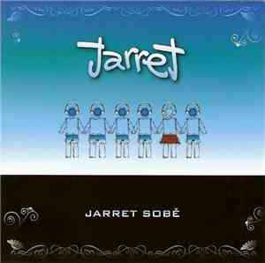 Jarret - Jarret Sobě