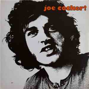 Joe Cocker - Joe Cocker! / With A Little Help From My Friends