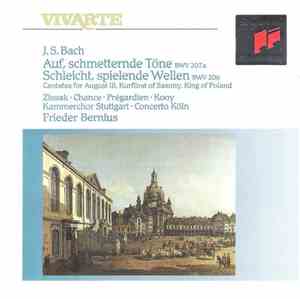 J.S. Bach, Kammerchor Stuttgart, Concerto Köln, Frieder Bernius - Secular C ...