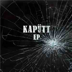 KAPÜTT - KAPÜTT EP