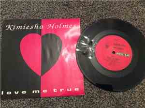Kimiesha Holmes - Love Me True