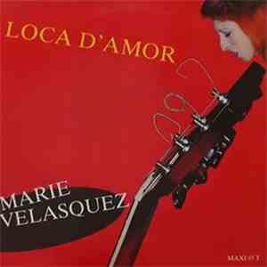 Marie Velasquez - Loca D'amor