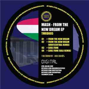 Mash  - From The New Dream EP