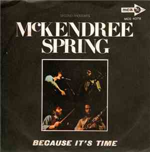 McKendree Spring - Because It's Time