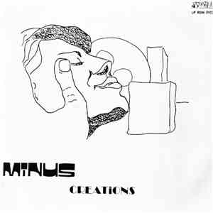 Minus Creations - Minus Creations