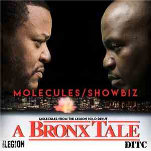 Molecules, Showbiz - A Bronx Tale