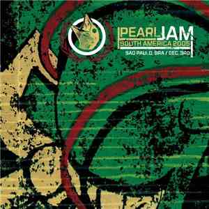 Pearl Jam - Sao Paulo, Brazil 12.03.2005