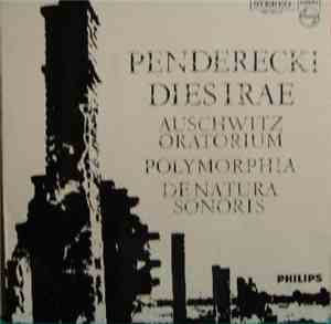 Penderecki - Dies Irae (Auschwitz Oratorium) / Polymorphia / De Natura Sono ...