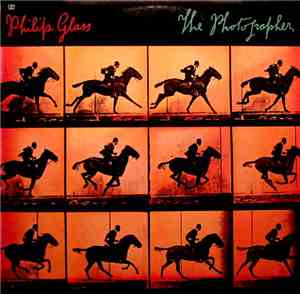 Philip Glass - The Photographer