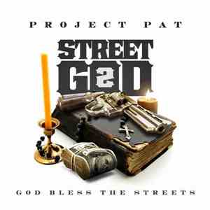 Project Pat - Street God 2: God Bless The Streets