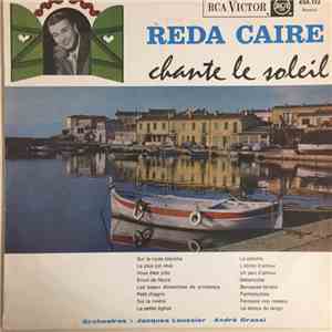 Reda Caire - Reda Caire chante le soleil