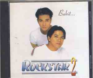 Rockstar 2 - Bakit...