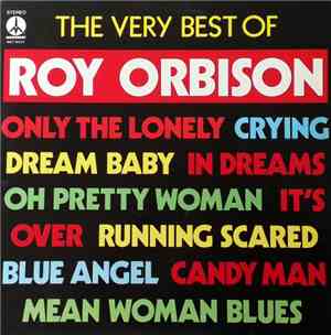 Roy Orbison - The Very Best Of Roy Orbison