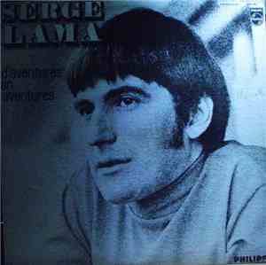 Serge Lama - D'Aventures En Aventures