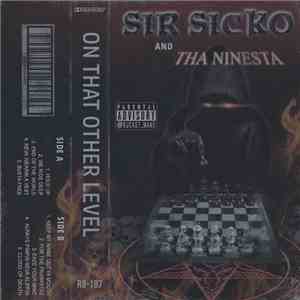 Sir Sicko And Tha Ninesta - On That Other Level