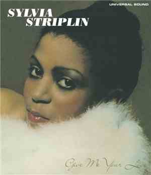 Sylvia Striplin - Give Me Your Love