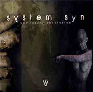 System Syn - Momentary Absolution