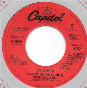 Tavares - I Can't Go On Living Without You