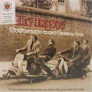 The Ingoes - Before We Were Blossom Toes