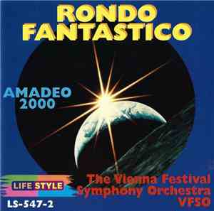 The Vienna Festival Symphony Orchestra - Rondo Fantastico (Amadeo 2000)