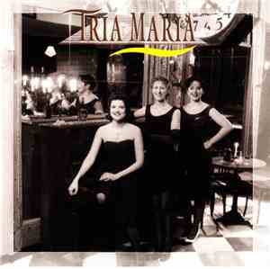 Tria Maria - Tria Maria