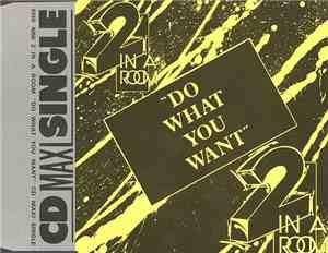2 In A Room - Do What You Want