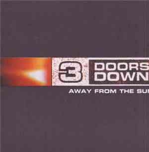 3 Doors Down - Away From The Sun