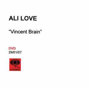 Ali Love - Vincent Brain