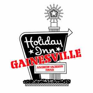 Andrew Jackson Jihad - Holiday In(n) Gainesville