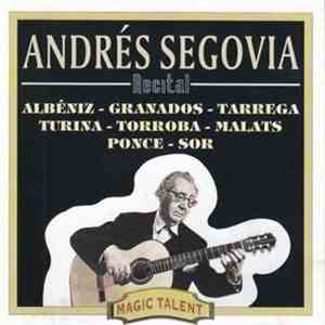 Andrés Segovia - Andrés Segovia