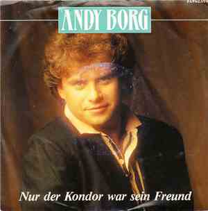 Andy Borg - Nur Der Kondor War Sein Freund