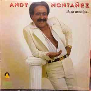 Andy Montañez - Para Ustedes...Con Sabor!