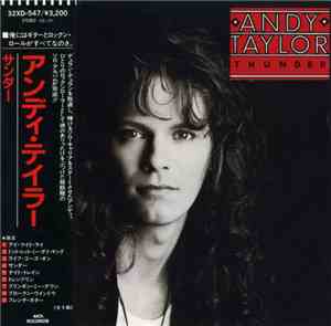 Andy Taylor = アンディ・テイラー - Thunder = サンダー