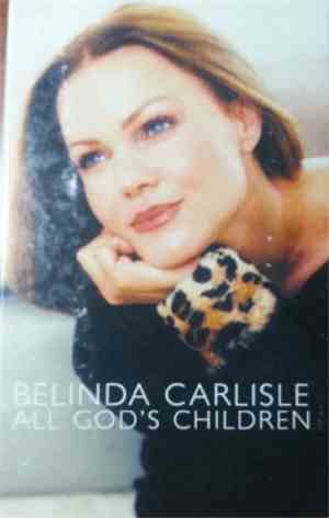 Belinda Carlisle - All God's Children