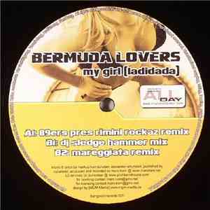 Bermuda Lovers - My Girl (Ladidada)