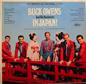 Buck Owens And His Buckaroos - In Japan!