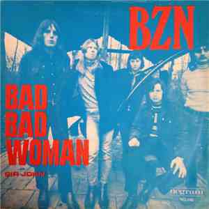BZN - Bad Bad Woman