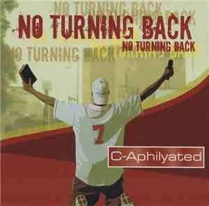 C-Aphilyated - No Turning Back