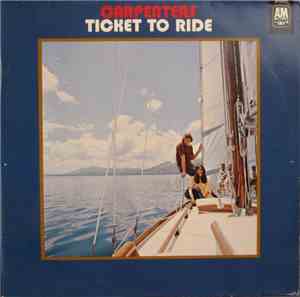 Carpenters - Ticket To Ride