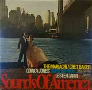 Chet Baker, Quincy Jones, David Carroll, Lester Lanin - Sounds Of America