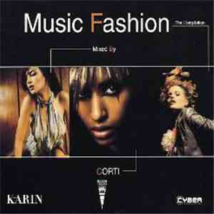 Corti - Music Fashion: The Compilation