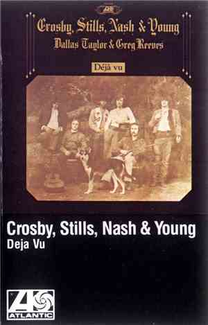 Crosby, Stills, Nash & Young - Déjà Vu