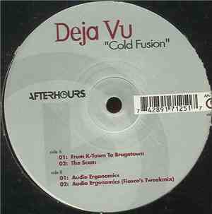 Deja Vu  - Cold Fusion