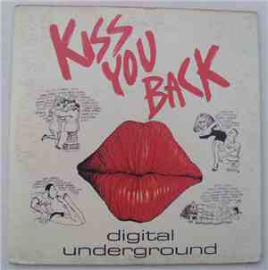 Digital Underground - Kiss You Back