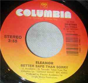 Eleanor - Better Safe Than Sorry